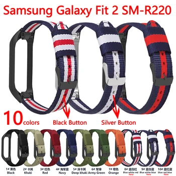 Нейлоновый ремешок для Samsung Galaxy Fit 2 SM-R220, ремешок для спортивных часов, Сменный браслет, Умный браслет